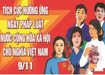 HƯỞNG ỨNG NGÀY PHÁP LUẬT NƯỚC CỘNG HÒA XÃ HỘI CHỦ NGHĨA VIỆT NAM